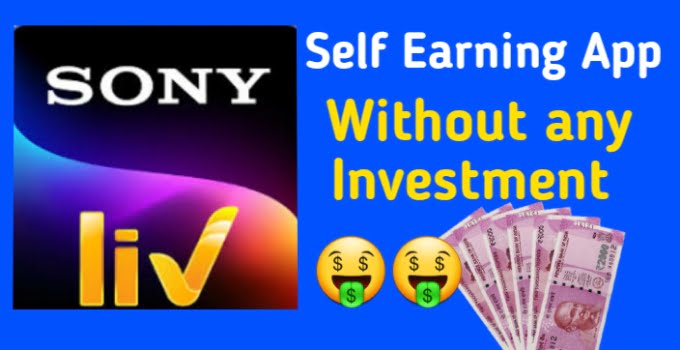 Sony Liv Earn Money